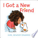 I_got_a_new_friend