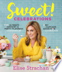Sweet! celebrations by Strachan, Elise