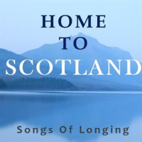Home_to_Scotland__Songs_of_Longing