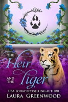The Heir and the Tiger by Greenwood, Laura