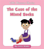 The Case of the Mixed Socks by Minden, Cecilia
