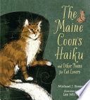 The Maine coon's haiku by Rosen, Michael J