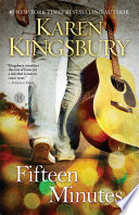Fifteen minutes by Kingsbury, Karen