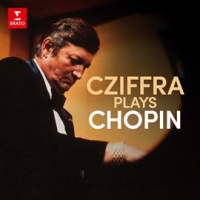 Georges Cziffra Plays Chopin by Georges Cziffra