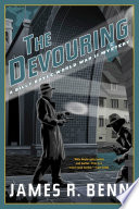 The devouring by Benn, James R