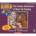 The further adventures of Hank the Cowdog by Erickson, John R