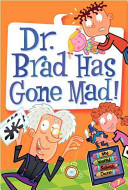 Dr. Brad has gone mad! by Gutman, Dan