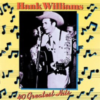 40 Greatest Hits by Hank Williams