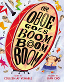 The oboe goes boom boom boom by Venable, Colleen A. F