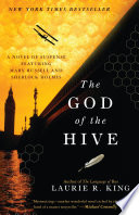 The God of the hive by King, Laurie R