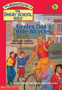 Genies don't ride bicycles by Dadey, Debbie