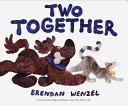 Two together by Wenzel, Brendan
