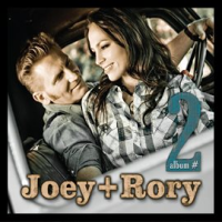 Album Number Two by Joey + Rory