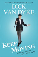 Keep moving by Dyke, Dick Van