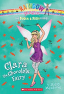 Clara the chocolate fairy by Meadows, Daisy