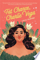 Fat chance, Charlie Vega by Maldonado, Crystal