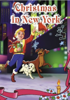 Christmas in New York: An Animated Classic by Corradi, Orlando