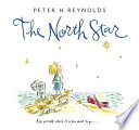 The North Star by Reynolds, Peter H