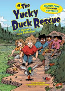 The yucky duck rescue by Beauregard, Lynda