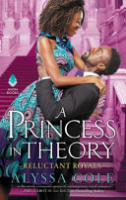 A princess in theory by Cole, Alyssa