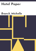 Hotel paper by Branch, Michelle