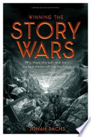 Winning_the_story_wars___why_those_who_tell--and_live--the_best_stories_will_rule_the_future