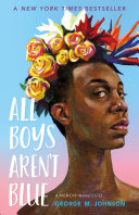 All boys aren't blue by Johnson, George M