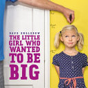 The_little_girl_who_wanted_to_be_big