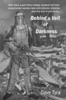 Behind a Veil of Darkness by Tyra, David