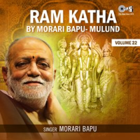 Ram Katha By Morari Bapu Mulund, Vol. 22 by Morari Bapu
