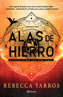 Alas de Hierro (Empireo 2) / Iron Flame (the Empyrean 2) by Yarros, Rebecca