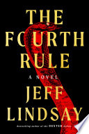 The fourth rule. by Lindsay, Jeffry P