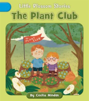 The Plant Club by Minden, Cecilia