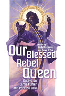 Our_blessed_rebel_queen