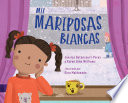 Mil mariposas blancas by Betancourt-Perez, Jessica