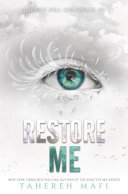 Restore me by Mafi, Tahereh