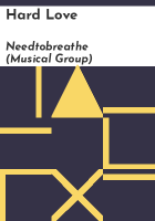 Hard love by Needtobreathe (Musical group)