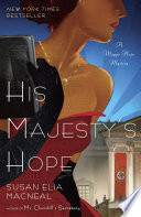 His Majesty's Hope by MacNeal, Susan Elia