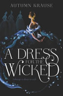 A_dress_for_the_wicked
