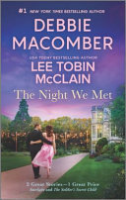 The night we met by Macomber, Debbie