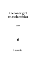 The_Loner_Girl_en_Sudam__rica