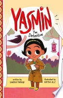 Yasmin the detective by Faruqi, Saadia