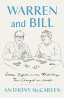 Warren and Bill by McCarten, Anthony