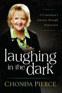Laughing in the dark by Pierce, Chonda