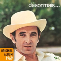 Désormais by Charles Aznavour