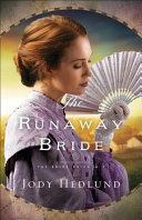 The runaway bride by Hedlund, Jody