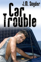 Car Trouble by Snyder, J. M