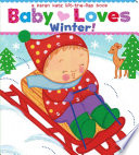 Baby loves winter! by Katz, Karen