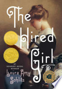 The hired girl / by Schlitz, Laura Amy