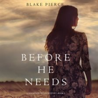 Before he needs by Pierce, Blake